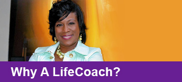 Why a Life Coach?